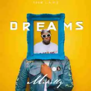 DREAMS EP BY Mikillz